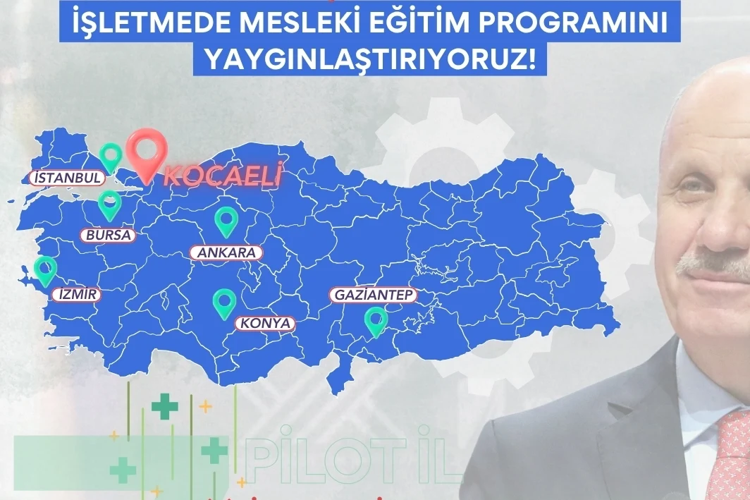 İşletmede Mesleki Eğitim Programına Kocaeli de Katıldı