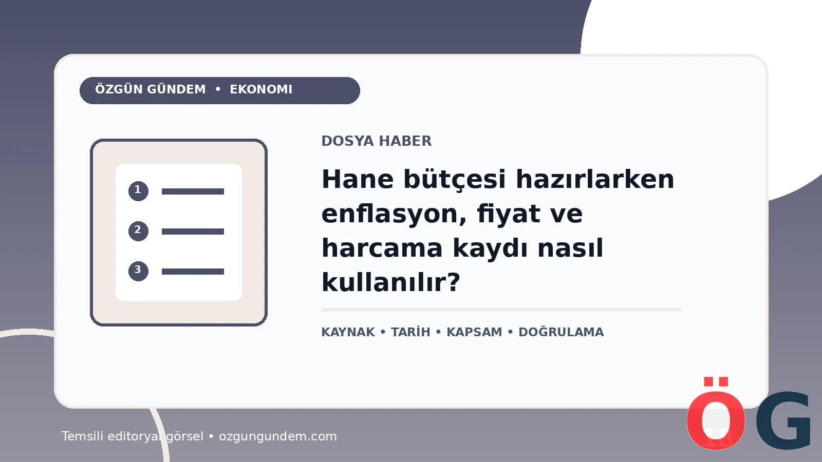 Hane bütçesi hazırlarken enflasyon, fiyat ve harcama kaydı nasıl kullanılır?
