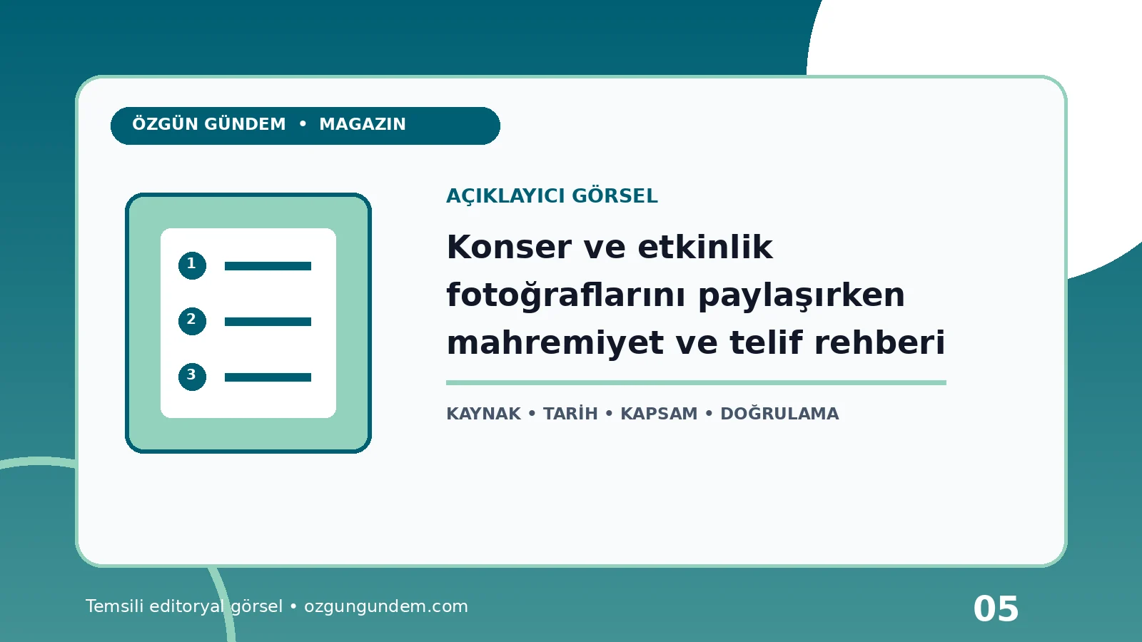 Konser ve etkinlik fotoğraflarını paylaşırken mahremiyet ve telif rehberi için Özgün Gündem tarafından hazırlanan açıklayıcı haber içi görsel