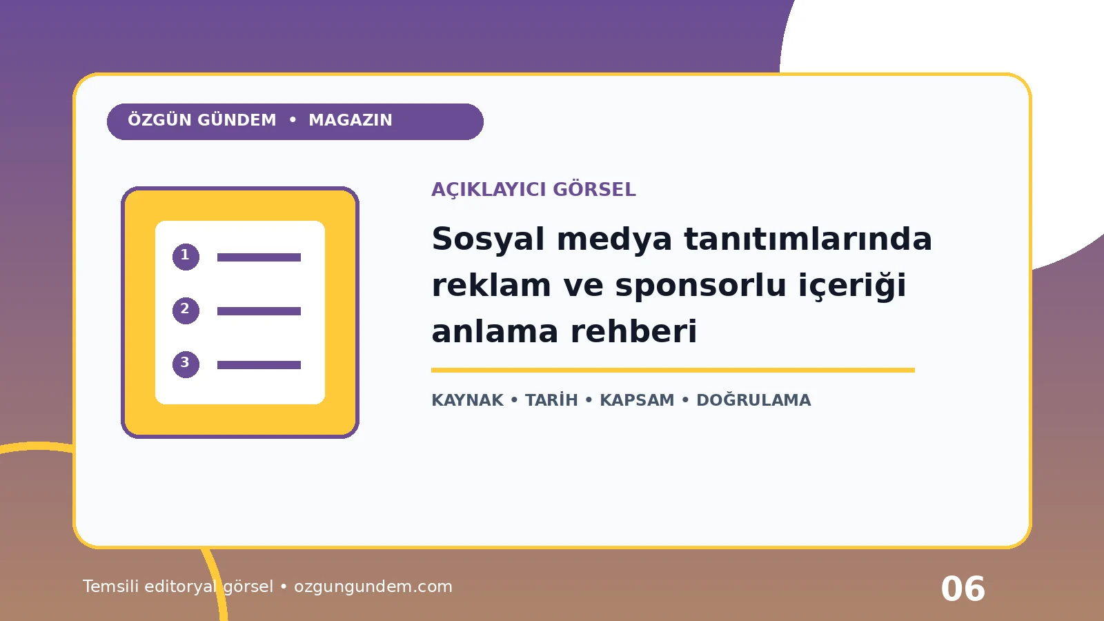 Sosyal medya tanıtımlarında reklam ve sponsorlu içeriği anlama rehberi için Özgün Gündem tarafından hazırlanan açıklayıcı haber içi görsel